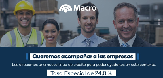 Banco Macro ya otorgó $10.700 millones en créditos para Pymes | Contenido Patrocinado