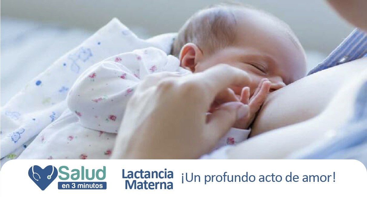 SALUD en 3 Minutos: Lactancia Materna | Salud