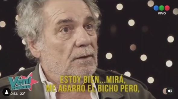 La última entrevista a Hugo Arana: "me agarró el bicho, pero estoy bien" | Espectáculos