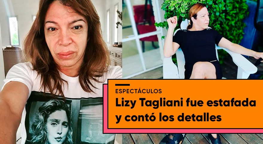 La estafa que sufrió Lizy Tagliani | Espectáculos