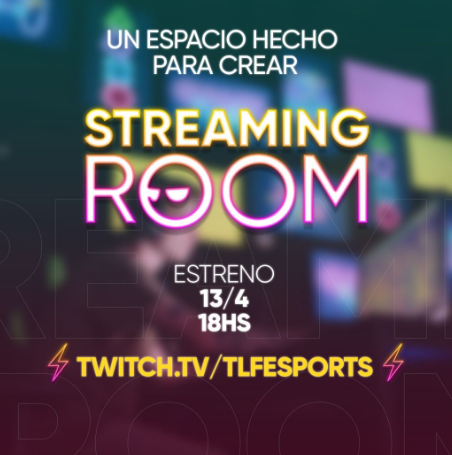 TLFesports lanza su streaming room | Espectáculos