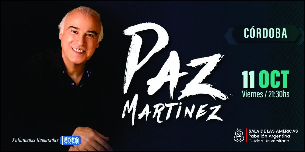 Llega a Córdoba el romántico más esperado... Paz Martínez | Espectáculos