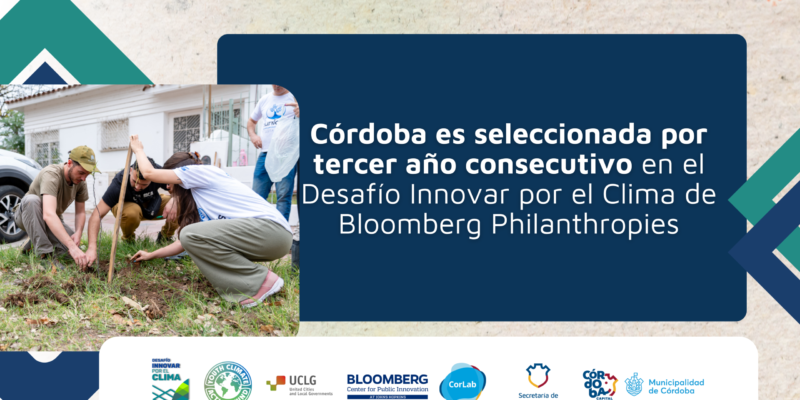 Córdoba, sede por tercer año consecutivo del Desafío Innovar por el Clima | Córdoba