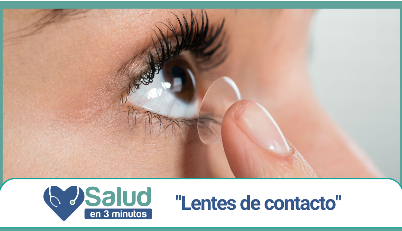 Ventajas y riesgos del uso de lentes de contacto | Salud