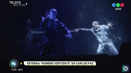 En Carlos Paz, este jueves estrena "El Hombre Vertiente"