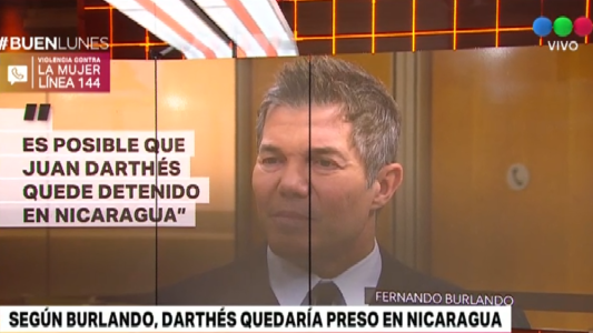 Burlando dijo que Darthés podría quedar preso en Nicaragua
