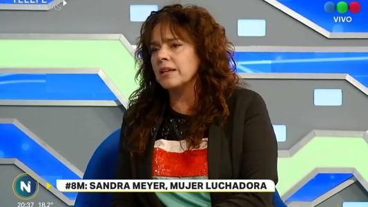 #8M: Sandra Meyer, una historia de lucha