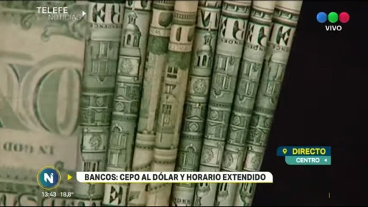 Cepo al dólar y extensión horaria