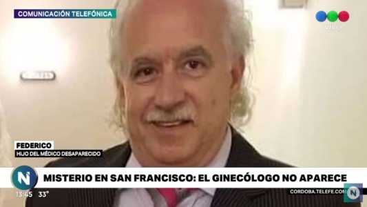 Cuarto día de búsqueda: habló el hijo del médico desaparecido