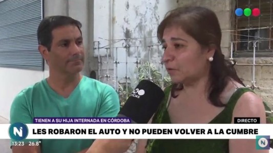 Les robaron el auto, tienen a su hija internada y no pueden volver a La Cumbre