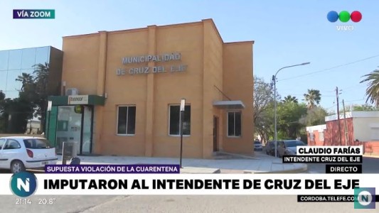 Cruz del Eje: imputaron al intendente por violar la cuarentena