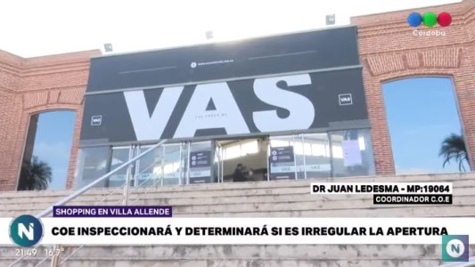 Tras la apertura, el COE inspeccionará el Shopping de Villa Allende