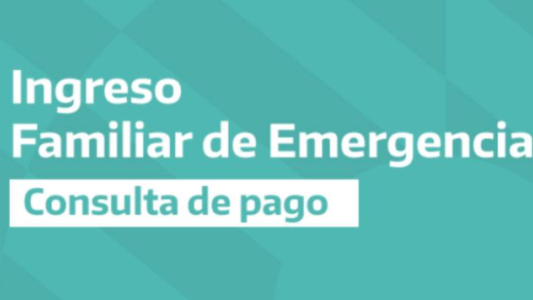 Hoy cobran el IFE los que informaron CBU y sus DNI terminan en 2: mirá los detalles en esta nota