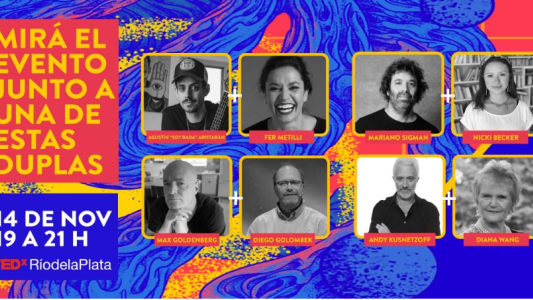 La nueva edición de TEDxRíodelaPlata llega este sábado a Telefe