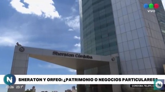 Sheraton y Orfeo ¿Patrimonio o negocios particulares?