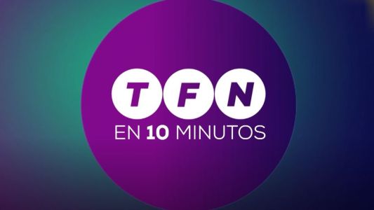 TFN en 10 minutos