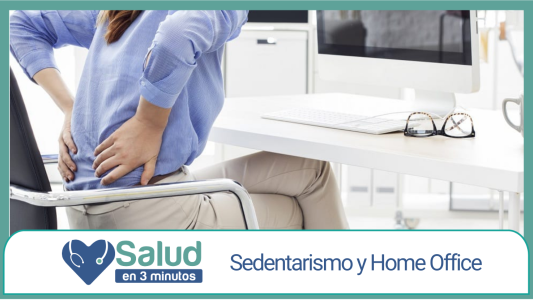 El Sedentarismo en épocas de Cuarentena y “Home office”
