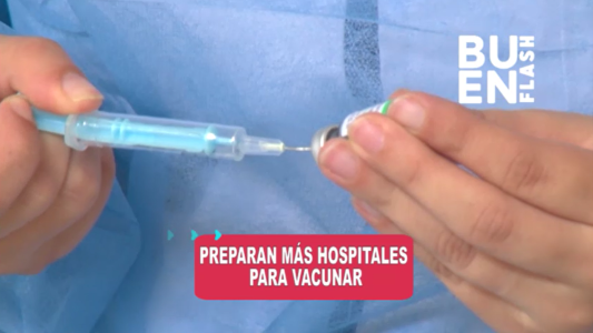 #BuenFlash: preparan más hospitales para vacunar contra el coronavirus en Córdoba