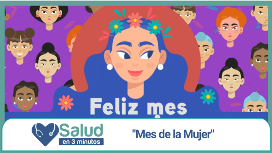 En el mes de la mujer hablamos de su salud integral