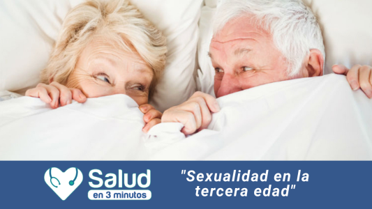 Hablamos de la sexualidad en la tercera edad
