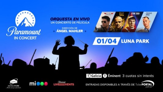 Paramount In Concert, por primera vez un evento espectacular en el Luna Park