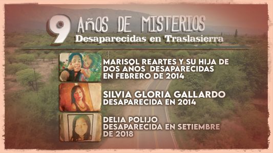 Desaparecidas en Traslasierras: El enigma permanente de casi una década