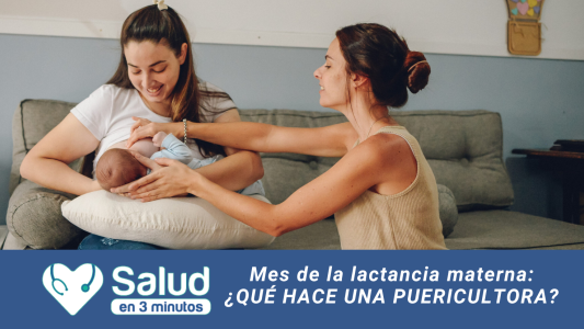Lactancia materna: “Y el rol de las Puericultoras”
