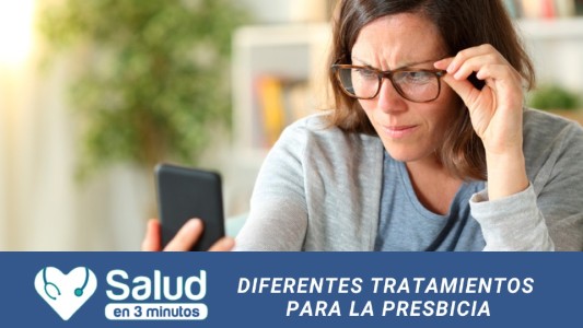 Presbicia: Un paso del tiempo con solución