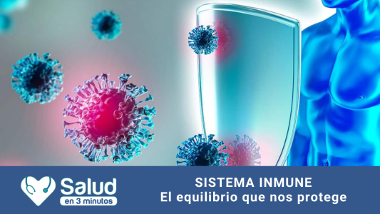 Defensas del cuerpo: qué hace el sistema inmunológico y cómo cuidarlo