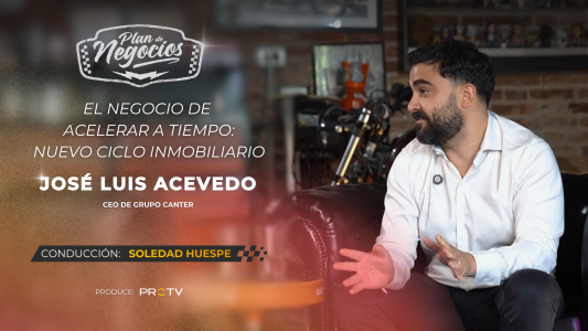 José Luis Acevedo, fundador y CEO de Grupo Canter, en Plan de Negocios