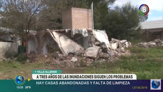Villa Allende: A tres años de las inundaciones, vecinos reclaman por casas abandonadas