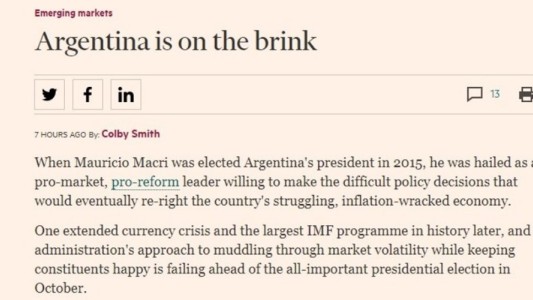 Duro diagnóstico del Financial Times: "La Argentina está en el borde"
