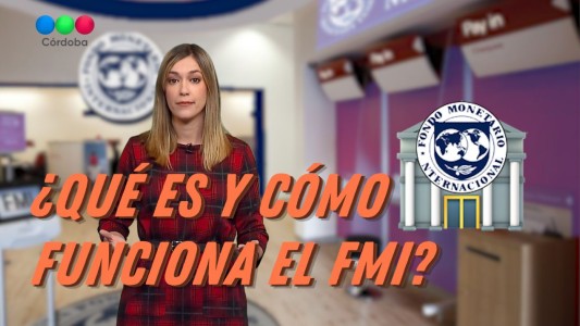 FMI: La letra chica del acuerdo con el Fondo Monetario Internacional