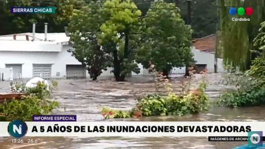 Informe especial: los vecinos recuerdan el daño de las inundaciones en Sierras Chicas