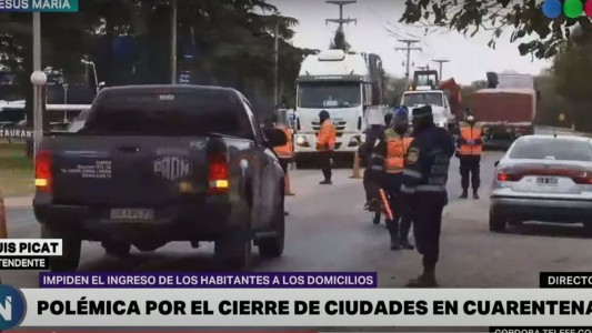 Polémica por el cierre de algunas ciudades de Córdoba