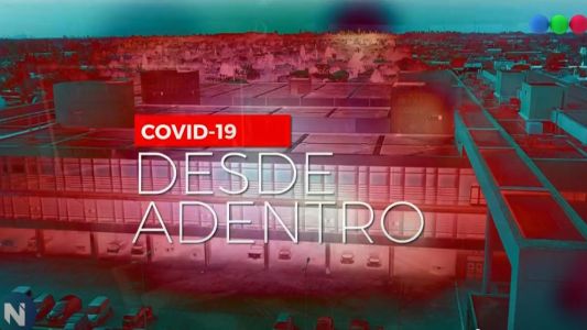 El Covid-19 Desde Adentro: la comunicación del Hospital del Bicentenario con los familiares de pacientes positivos
