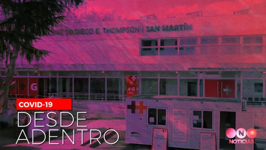 Covid-19 Desde Adentro: visitamos el Hospital Thompson de San Martín