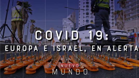 La situación en Israel, el primer país que vuelve a la cuarentena