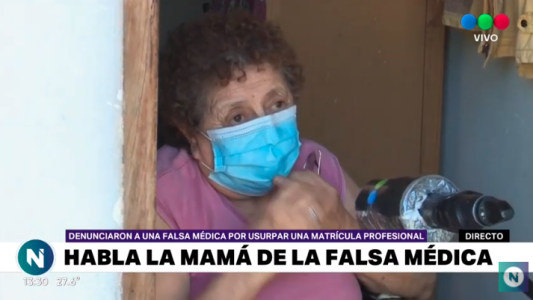 Falsa médica de Alta Gracia: la palabra de su madre