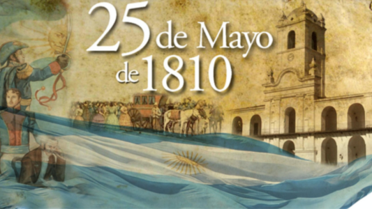 Revolución de Mayo de 1810, una minoría porteña ilustrada encendía la llama de la libertad