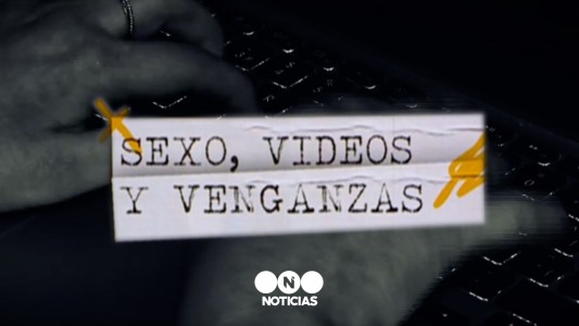 Sexo, videos y venganzas