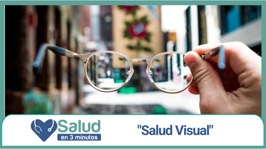 Salud en 3 Minutos: Día Mundial de la Visión