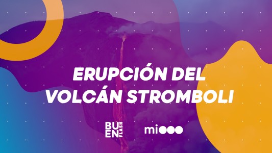 #BuenFlash Erupción del volcán Stromboli