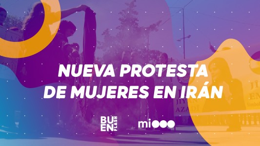 #BuenFlash Nueva protesta de mujeres en Irán