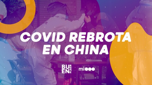 #BuenFlash Covid rebrota en China