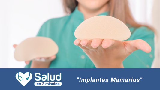 Implantes Mamarios: Derribando mitos de esta cirugía