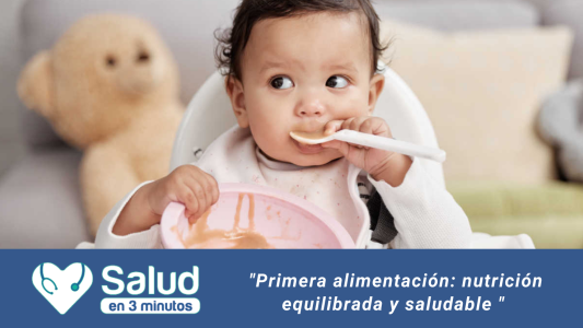 Nutrición: Alimentación en la primera infancia
