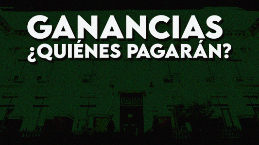 Impuesto a las ganancias: ¿Quiénes lo pagarán?