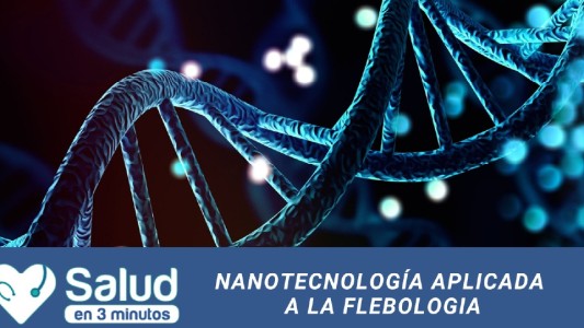 Nanomedicina: ¿Cómo se aplica a las várices?