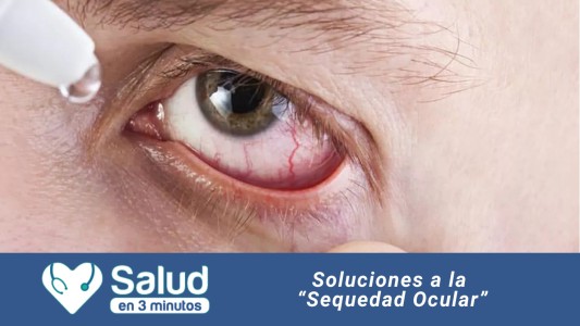 Sequedad ocular: un síndrome que afecta a más de 14 millones de argentinos